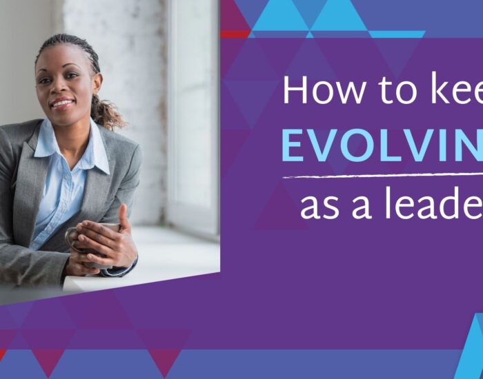 How to keep up with evolving demands of leadership